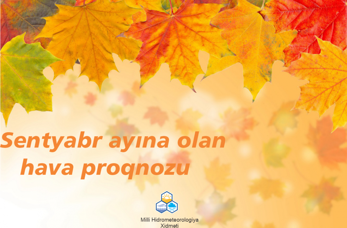 Sentyabr ayına olan hava proqnozu