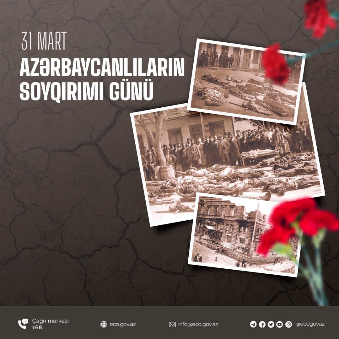 31 Mart Azərbaycanlıların Soyqırımı Günü