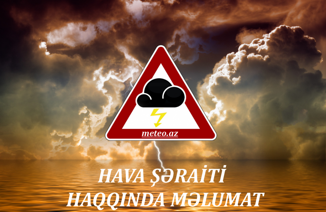 HAVA ŞƏRAİTİ HAQQINDA MƏLUMAT