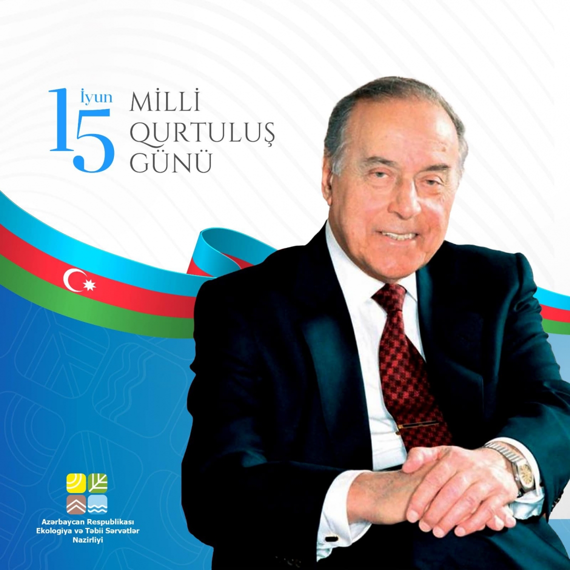 15 iyun - Milli Qurtuluş Günü